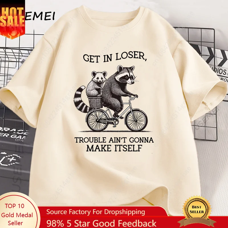 Get in Loser T Shirt Funny Rac - đánh giá và giá Graphic Tee Oversized
